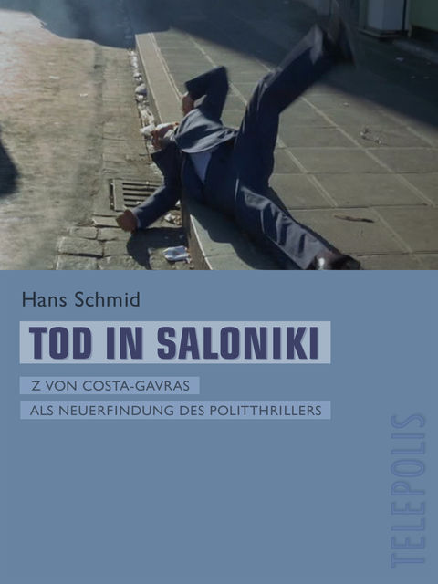 Tod in Saloniki (Telepolis), Hans Schmid