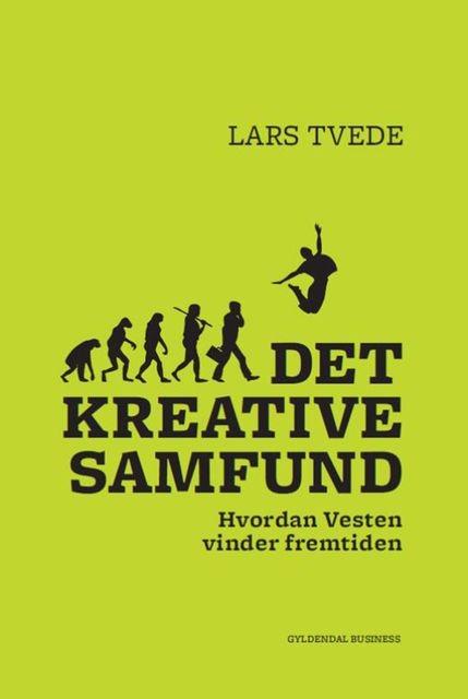 Det kreative samfund, Lars Tvede