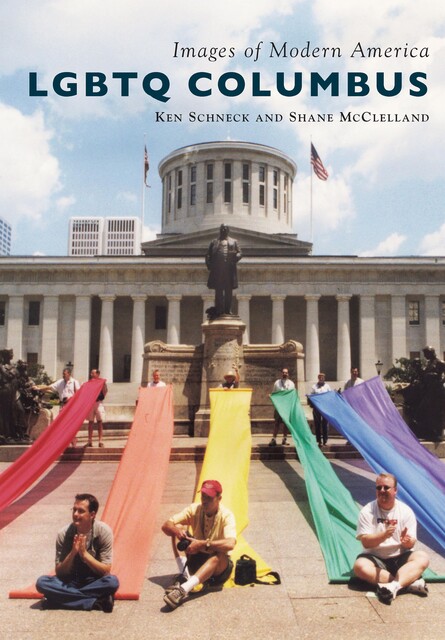 LGBTQ Columbus, Ken Schneck, Shane McClelland
