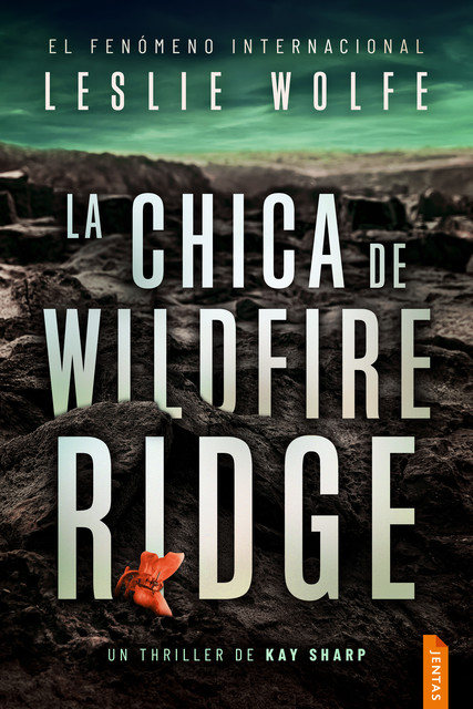 La chica de Wildfire Ridge, Leslie Wolfe