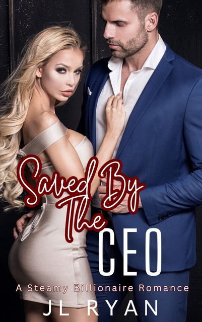 Saved By The CEO, JL Ryan