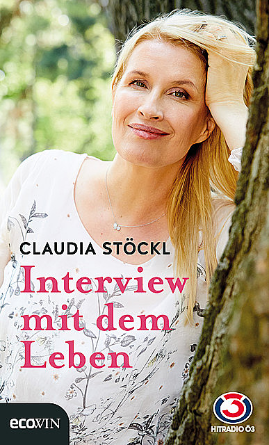 Interview mit dem Leben, Claudia Stöckl