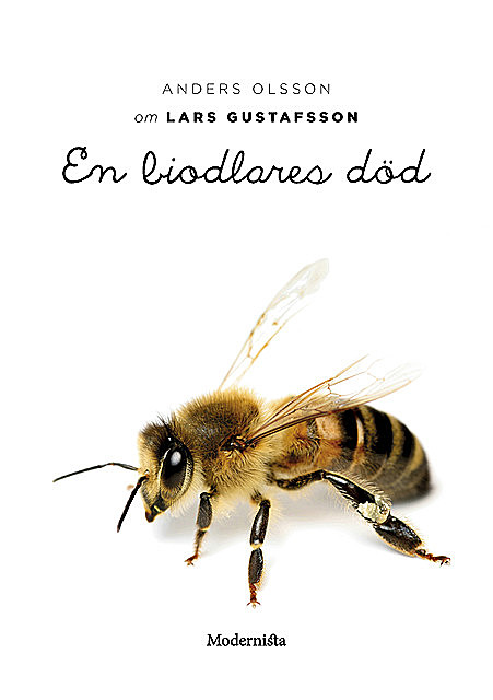 Om En biodlares död av Lars Gustafsson, Anders Olsson