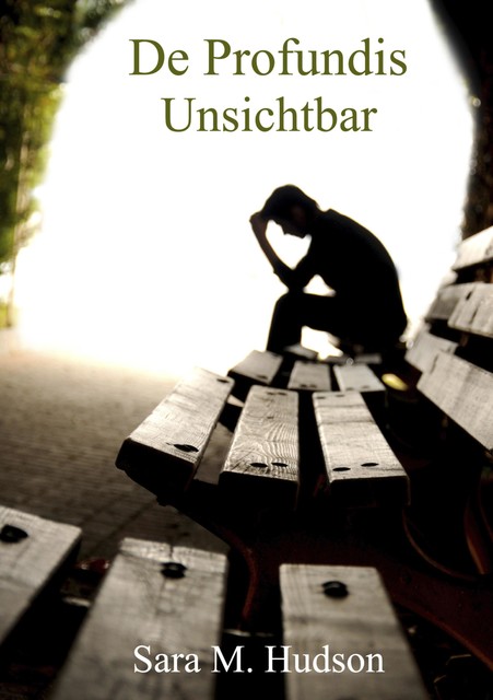 De Profundis – Unsichtbar, Sara M. Hudson