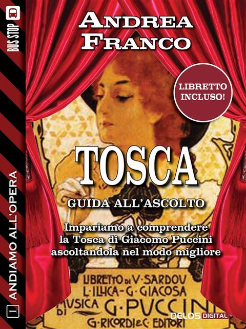 Andiamo all'Opera: La Tosca, Andrea Franco