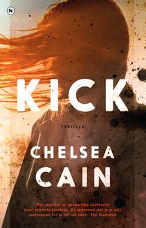 Kick, Chelsea Cain