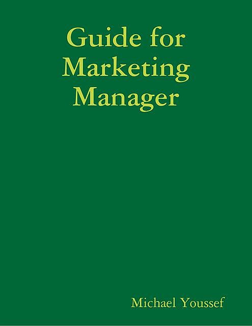 Guide for Marketing Manager, Michael Youssef
