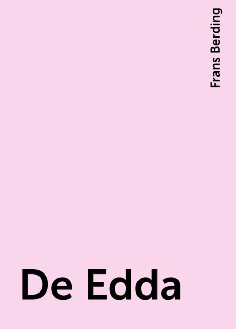 De Edda, Frans Berding