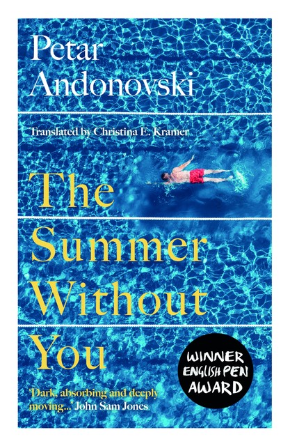 The Summer Without You, Petar Andonovski