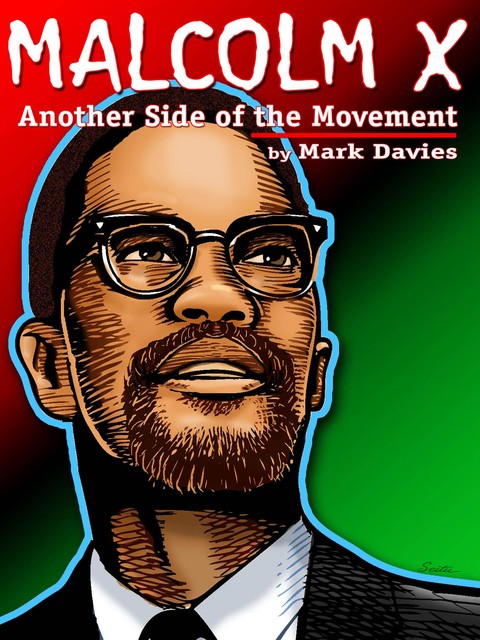 Malcolm X, Mark Davies