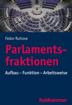 Parlamentsfraktionen, Fedor Ruhose