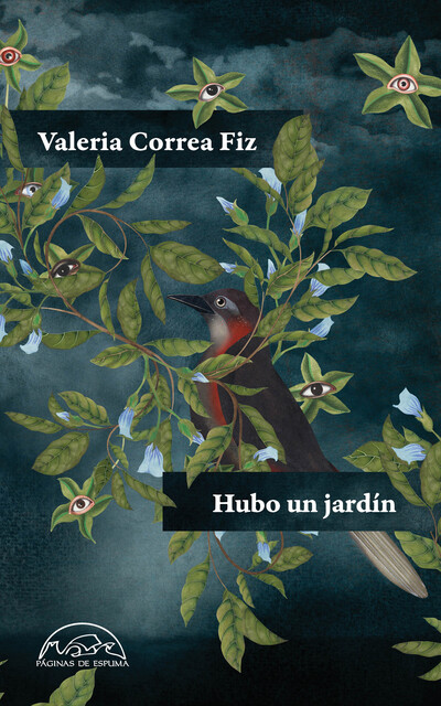 Hubo un jardín, Valeria Correa Fiz