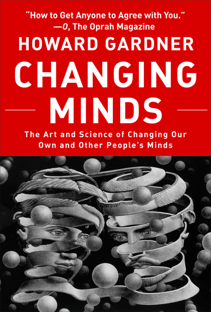 Changing Minds, Howard Gardner