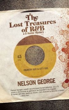 The Lost Treasures of R&B, Nelson George