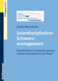 Interdisziplinäres Schmerzmanagement, Andrea Besendorfer