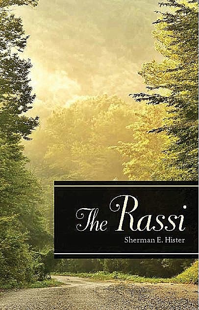 The Rassi, Sherman E. Hister