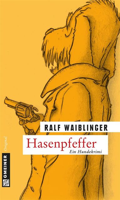Hasenpfeffer, Ralf Waiblinger