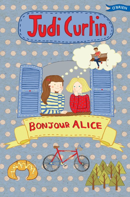 Bonjour Alice, Judi Curtin