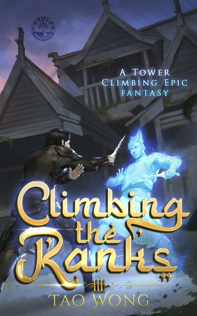Climbing the Ranks 3, Tao Wong