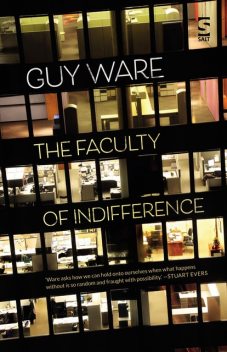 The Faculty of Indifference, Guy Ware