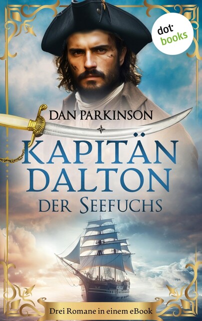Kapitän Dalton – Der Seefuchs, Dan Parkinson