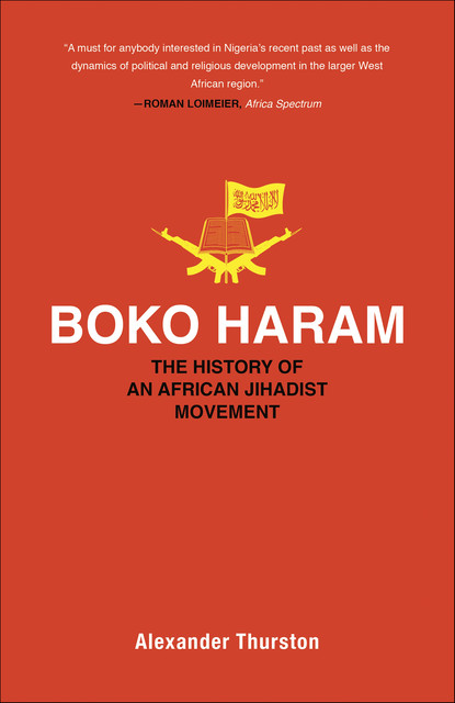 Boko Haram, Alexander Thurston