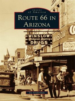 Route 66 in Arizona, Joe Sonderman