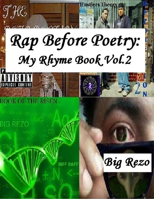 Rap Before Poetry: My Rhyme Book Vol.2, Big Rezo
