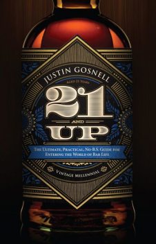 21 And Up, Justin Gosnell