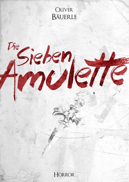 Die sieben Amulette, Oliver Bäuerle