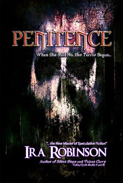 Penitence, Ira Robinson