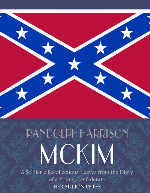Soldier's Recollections, Randolph H.McKim