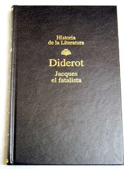 Diderot: obras IV - Jacques, o Fatalista e Seu Amo, Denis Diderot