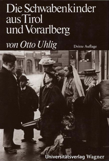 Die Schwabenkinder aus Tirol und Vorarlberg, Otto Uhlig