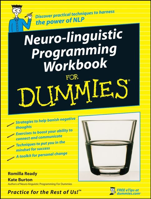 Neuro-Linguistic Programming Workbook For Dummies, Kate Burton, Romilla Ready