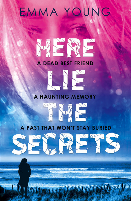Here Lie the Secrets, Emma Young