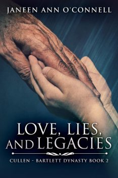 Love Lies and Legacies, Janeen Ann O'Connell