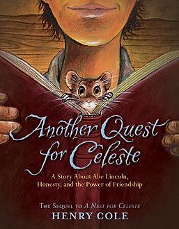 Another Quest for Celeste, Henry Cole