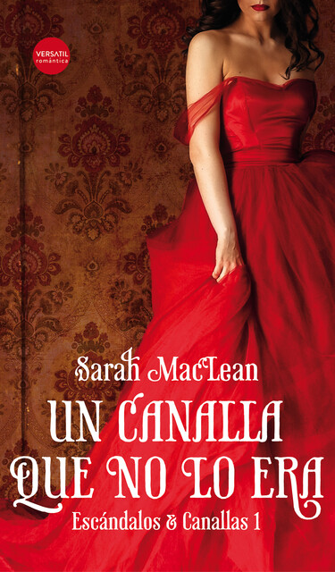 Un canalla que no lo era, Sarah Maclean