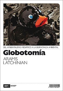 Globotomía, Aramis Latchinian