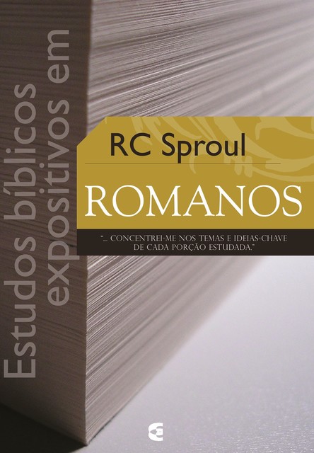 Estudos bíblicos expositivos em Romanos, RC Sproul