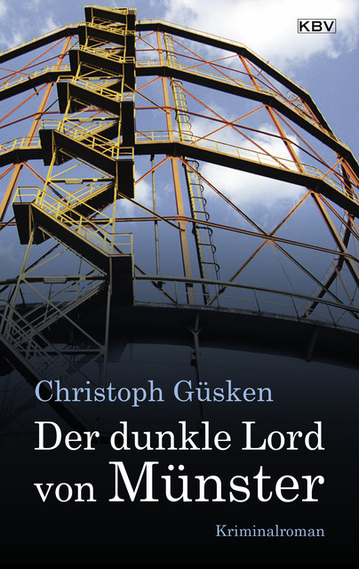 Der dunkle Lord von Münster, Christoph Güsken