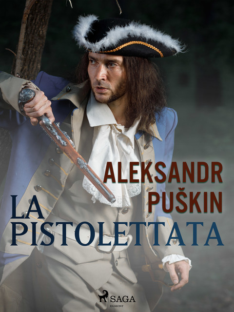 La pistolettata, Aleksandr Puškin