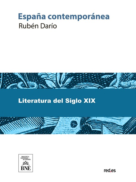 España contemporánea, Ruben Dario