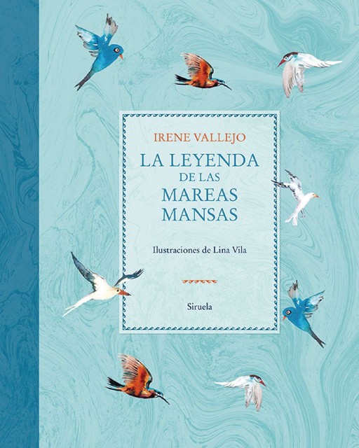 La leyenda de las mareas mansas, Irene Vallejo