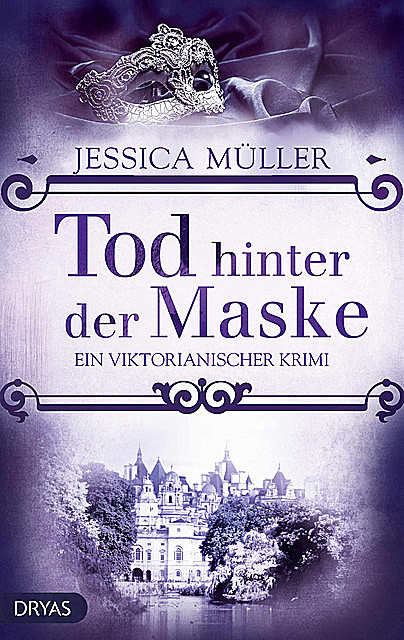Tod hinter der Maske, Jessica Müller