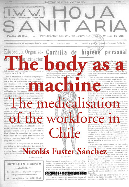 The body as a machine, Nicolás Sánchez