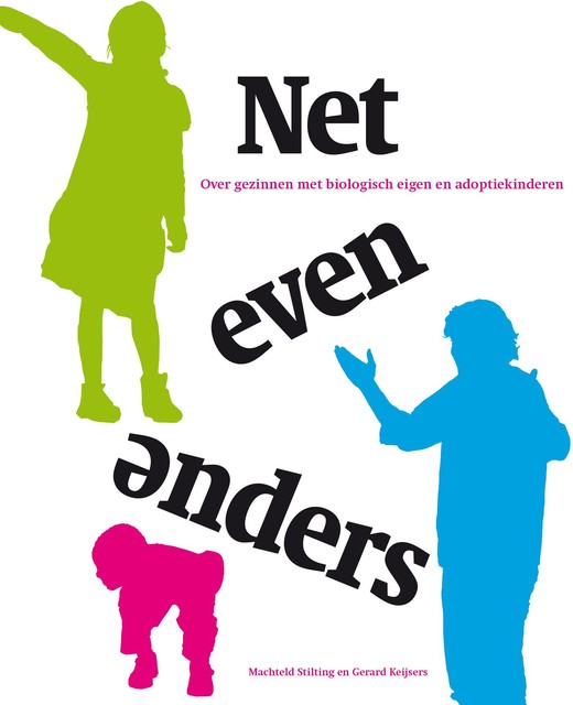 Net even anders, Gerard Keijsers, Machteld Stilting