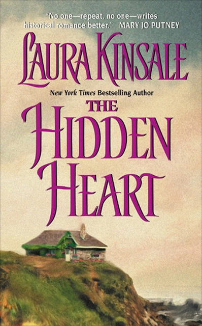 The Hidden Heart, Laura Kinsale