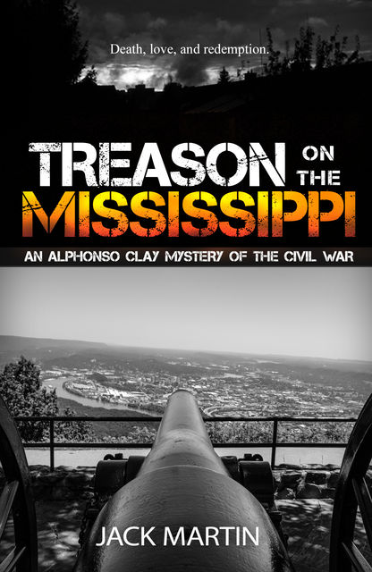 Treason on the Mississippi, Jack Martin